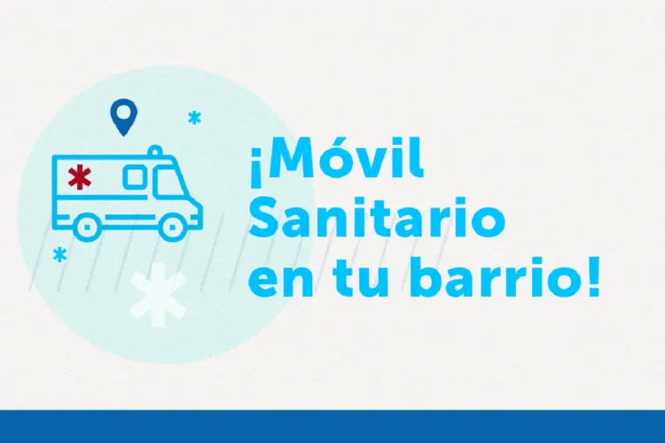 MÓVIL SANITARIO EN BARRIO NUEVO Y VILLA ÁNGELA